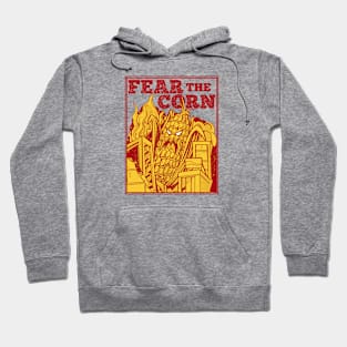 Fear the Corn // Funny Corn Monster Hoodie